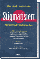 Klaus J. Groth/Joachim Schäfer: Stigmatisiert